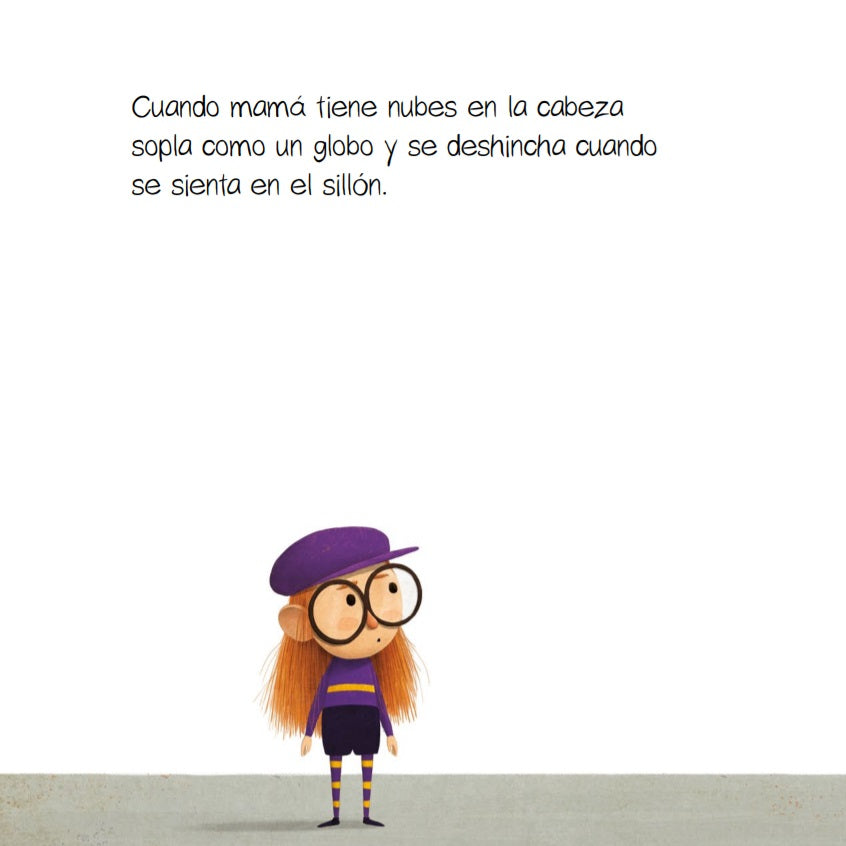 A veces mi mamá tiene truenos en la cabeza A veces mi mamá tiene truenos en la cabeza